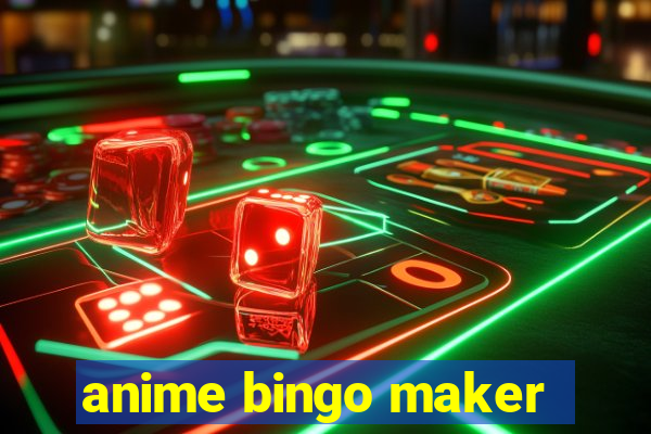 anime bingo maker